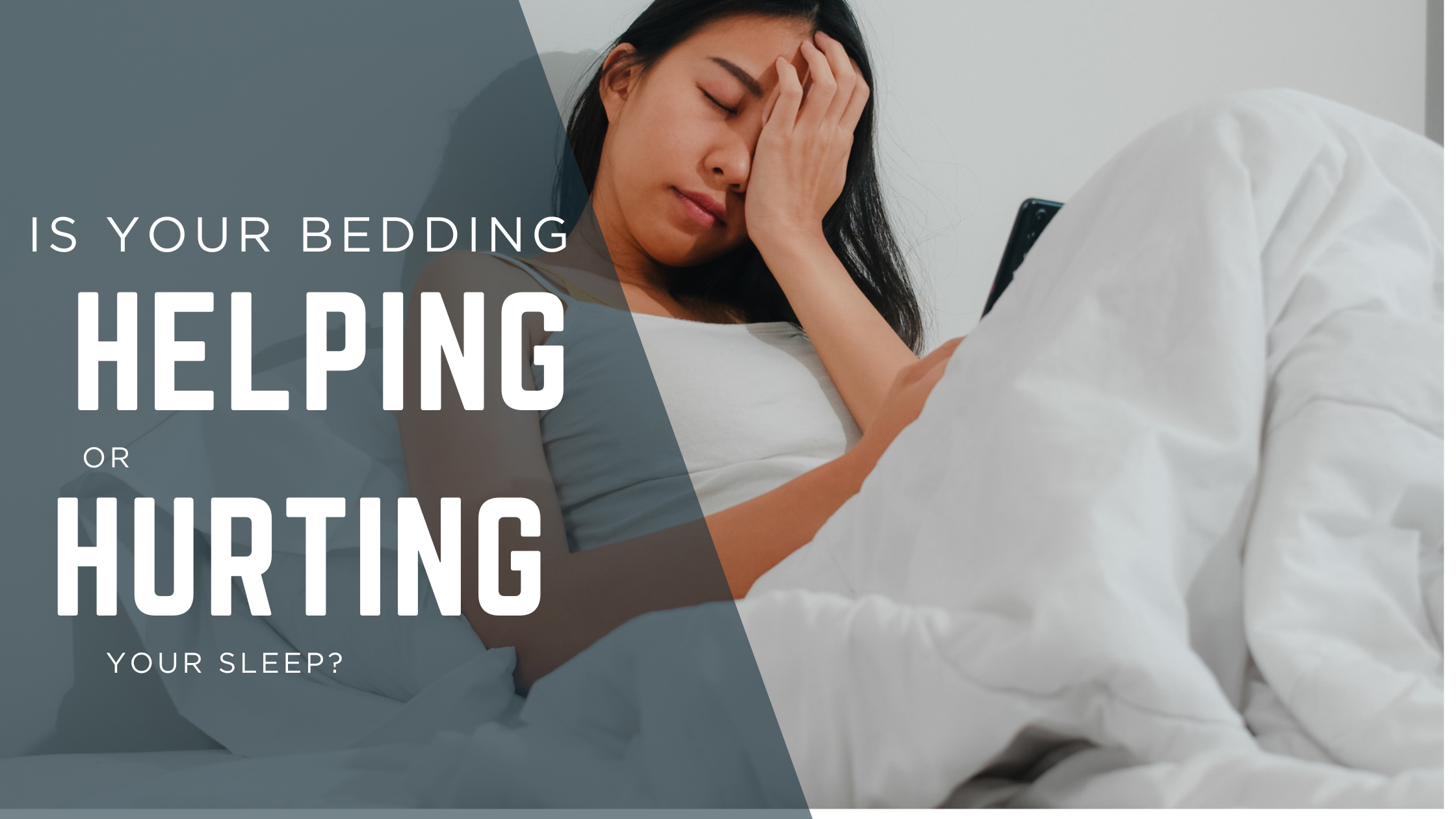 The Sleep Journal-Is Your Bedding Helping or Hurting Your Sleep?-Slumber Sphere